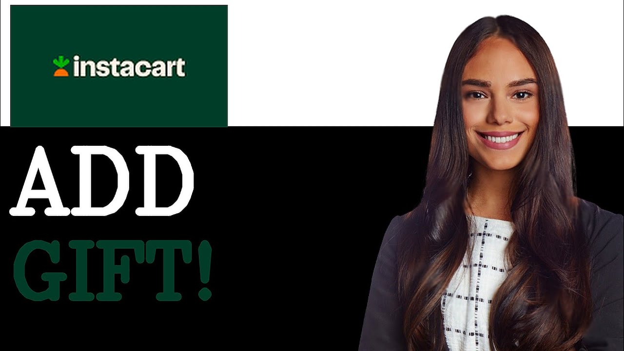 How To Add Gift Card To Instacart (2025)