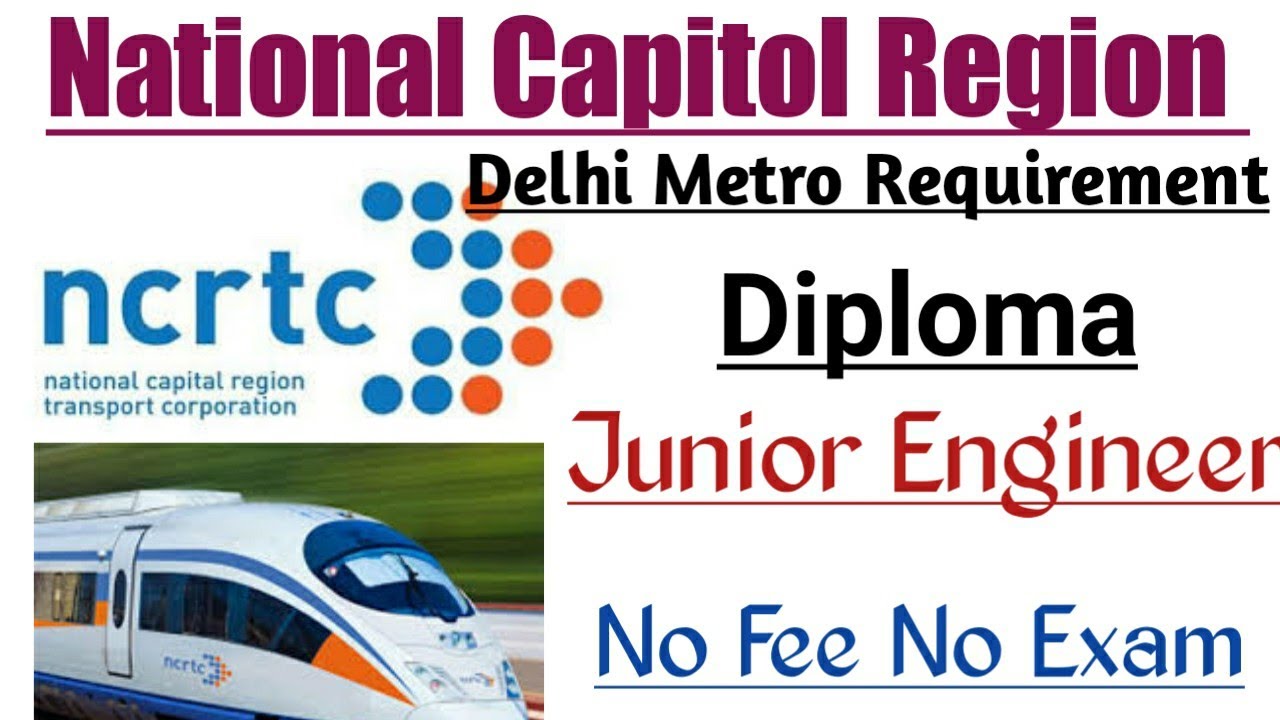 NCRTC Requirement 2020/Junior Engineer Vacancy 2020/No Fee/No Exam/Salary 28000