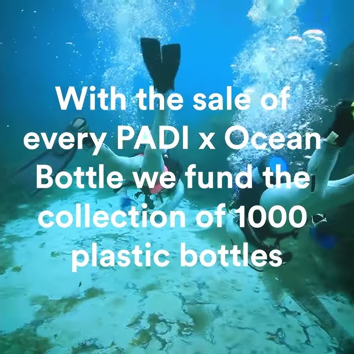 PADI X Ocean Bottle
