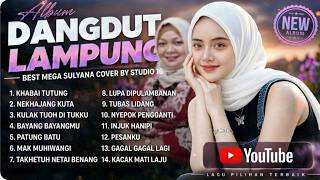 ALBUM DANGDUT LAMPUNG - best mega sulyana cover by studio 16 - lagu lampung terbaru