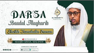 📺🔴#LIVE: DARSA BAADAL MAGHRIB || SHEIKH JAMALUDIN OSMAN || MASJID AISHA, MALINDI