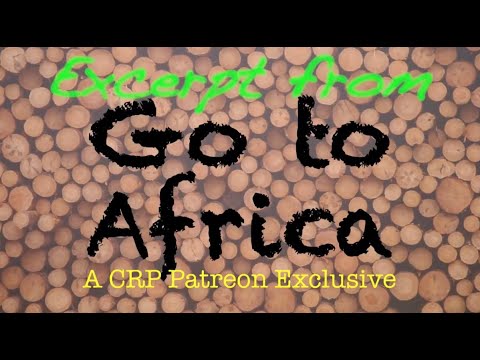 🔴 Go to Africa | CRP Patreon Exclusive Teaser