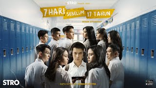 A STRO ORIGINAL SERIES - 7 Hari Sebelum 17 Tahun ( TRAILER)