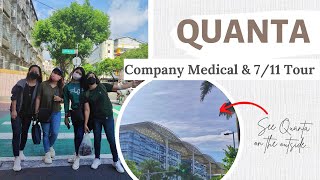 QUANTA : COMPANY MEDICAL   COMPANY OUTSIDE & 7/11 TOUR | TAIWAN 🇹🇼