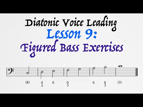 Lesson 9: Figured Bass Exercises