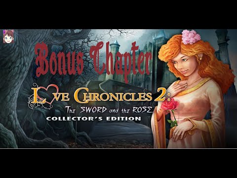Love Chronicles The Sword and Rose Bouns Chapter  (No Commentary)