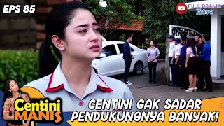 CENTINI DOESN'T REASON HOW MANY SUPPORTERS SHE HAS! | SWEET CENTINI | EPS 85 (1/5)