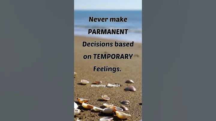 Never make decisions on temporary feelings #shorts #youtube