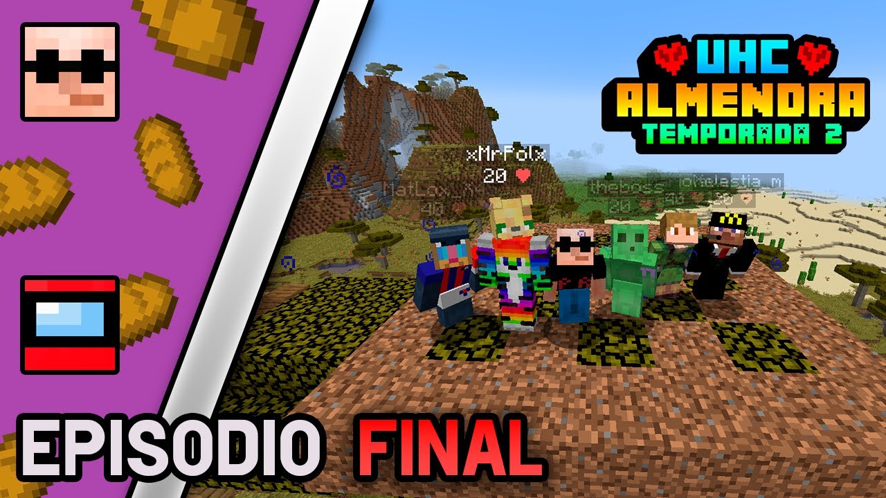 UHC Almendra T2 Ep FINAL - Pan Dulce Gaming