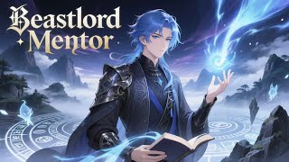 Download Lagu 【Multi Sub】Beastlord Mentor: The Wild Beasts Bow to Me EP: 1-23 #animation #anime MP3