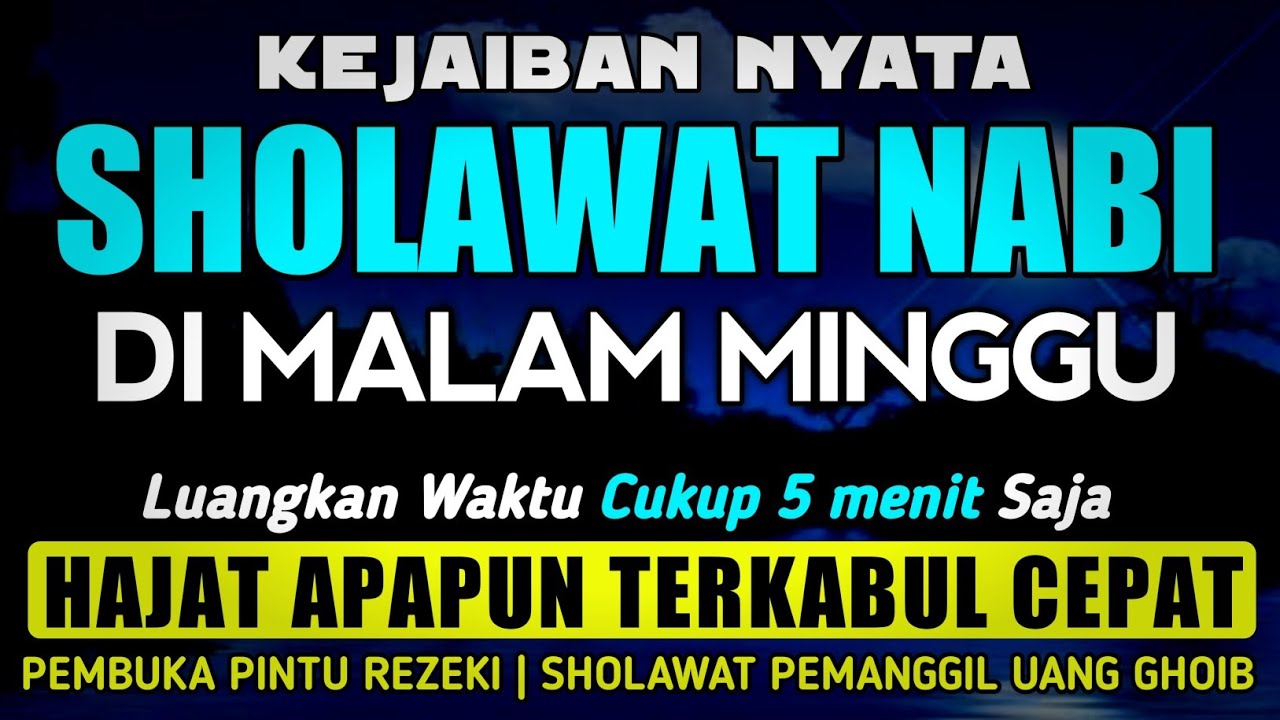 SHOLAWAT PENARIK REZEKI PALING DAHSYAT, Sholawat Nabi Muhammad SAW, SALAWAT JIBRIL PALING MERDU