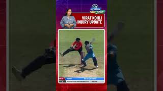Virat Kohli Injury Update | Team India Fans Concerned