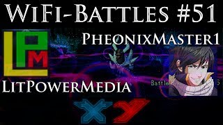 Pokemon X and Y - Wifi Battle #51 - VS PheonixMaster1!! - *LIVE*
