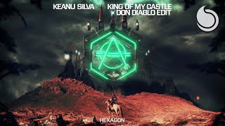 Video thumbnail of "Keanu Silva, Don Diablo - King Of My Castle (Don Diablo Edit) [Official Audio]"