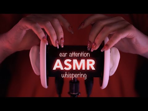 ASMR | Whispering & Ear Attention - Tapping, Ramble, Scratching, Massage
