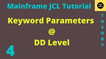 Keyword Parameters at DD Level in JCL - Mainframe JCL Tutorial - Part 4 (Vol Revised)