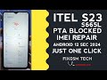 ITEL S23 S665L PTA Blocked Repair Imei ✅ Latest Sec Android 12 Just One Click 🔥 #fixgsmtech #itels23
