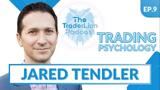 Trading: The Mental Game | Jared Tendler