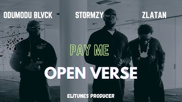 ODUMODUBLVCK, Stormzy, Zlatan - PAY ME (OPEN VERSE) Instrumental BEAT + HOOK By Elitunes