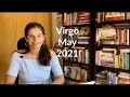 Virgo May  2021 Astrology Horoscope Forecast | Tarot by Anisha