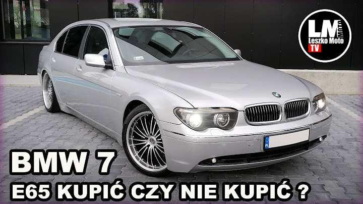 BMW 7 E65 - CZY WARTO TO KUPIĆ W 2020r