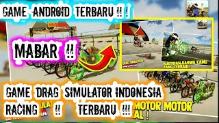 MABAR REAL DRAG SIMULATOR INDONESIA THE NEWEST ANDROID GAME screenshot 4