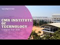 CMR Institute of Technology Bangalore | Campus Tour 2021