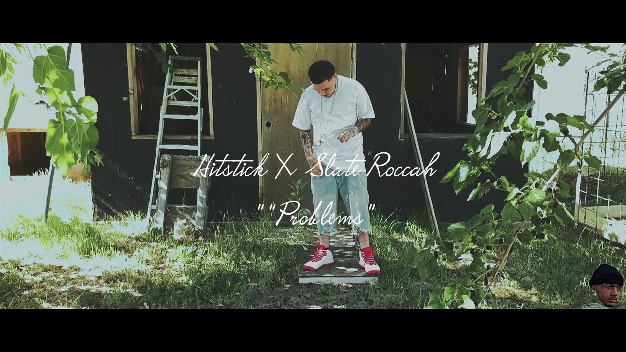 Hitstick X Slate Roccah - Problems (Prod. By Beats by HT) (Shot By RTP VISION)
