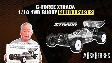 G-FORCE Xtrada 1/10 4WD Buggy Build | Part 2 | #askhearns