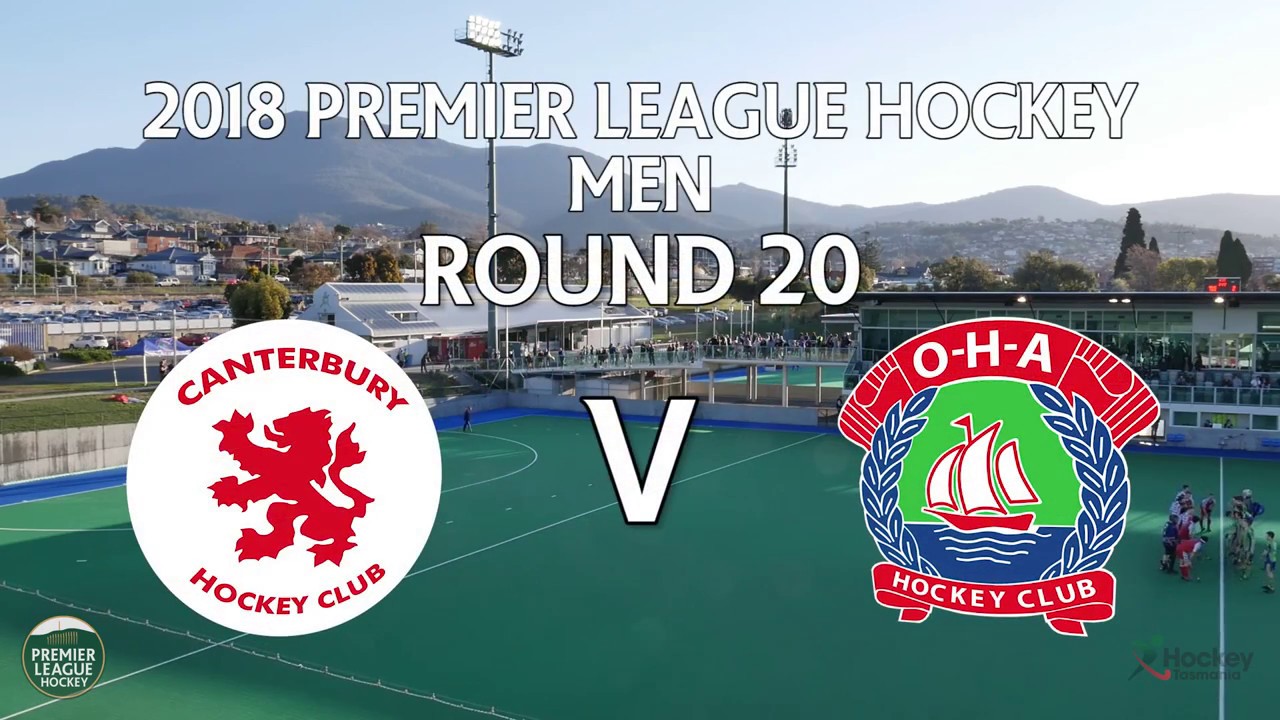 Canterbury v OHA | Men Round 20 | Premier League Hockey 2018
