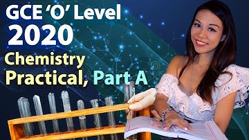 2020 Science (Chemistry) Practical O Level - Part 1 Preparation