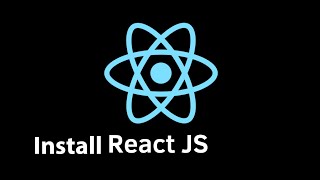Install Reactjs on window