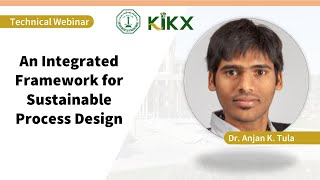 Webinar: Integrated Framework for Sustainable Process Design