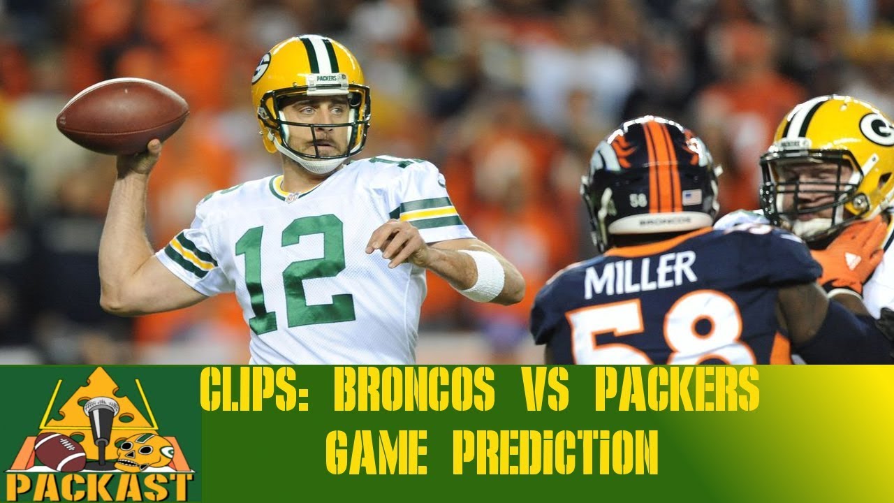 Packers Vs Broncos Week 3 Prediction Youtube