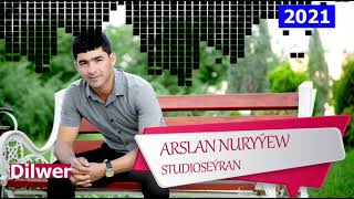 Arslan Nuryyew Dilwer Resimi
