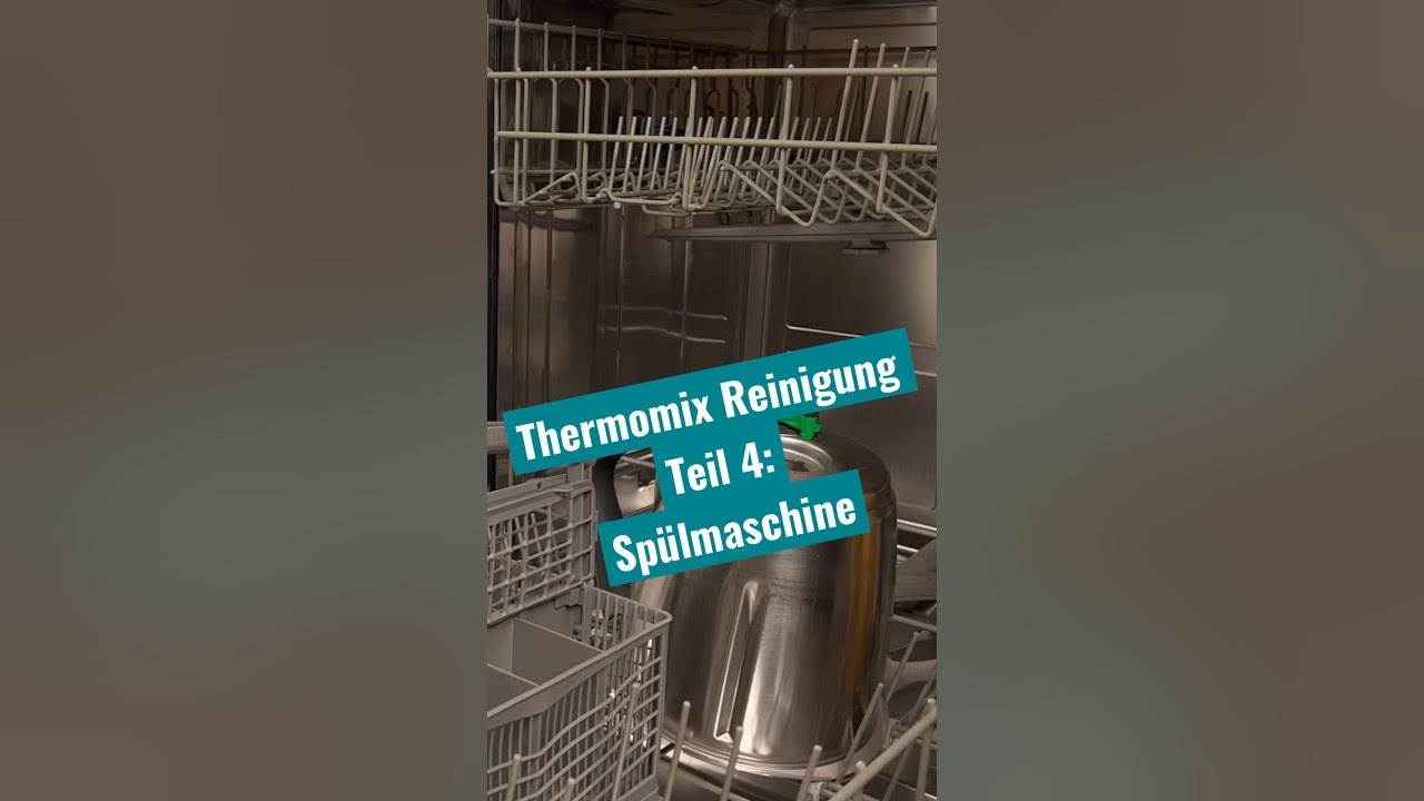Was Darf Vom Thermomix In Die Spülmaschine www.youtube.com
