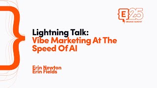 Vibe Marketing at the Speed of AI [Lightning Talk]