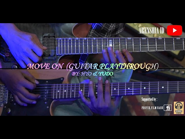 MOVE ON || GUITAR PLAYTHROUGH class=