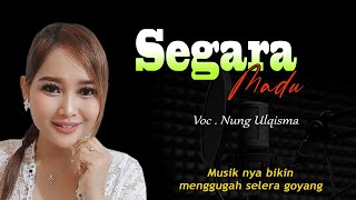 SEGARA MADU versi TARLING CIREBONAN TERBARU 2023 voc Nung Ulqisma