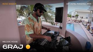 djay Music Sessions Vol. 15 – Melodic Warms feat. 6RAJ at Paradiso Hotel Ibiza