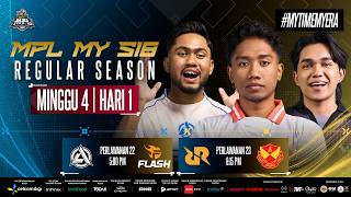 LIVE | [BM] MPL MY Season 18 Minggu 4 Hari 1