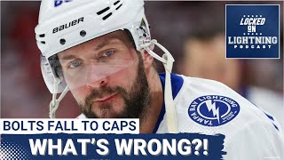CAPITALS defeat the LIGHTNING: What&#39;s WRONG with the Bolts?