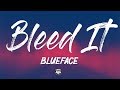 Blueface Bleed It Lyrics mp3