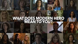 What does Modern Hero Mean to You?