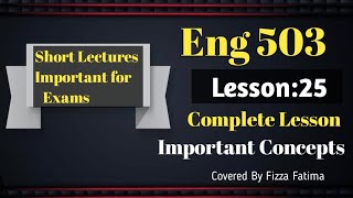 Eng 503 /Lesson 25 /Short Lecture