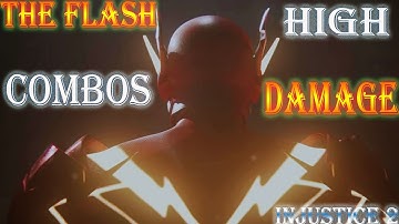 Injustice 2 - The Flash high damage Combos 1080p 60fps