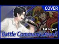 JAM Project - Battle Communication!![ Cover by JungKi ]