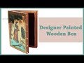 Designer handicraft painted box by arvind handicrafts jodhpur