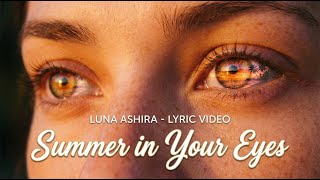 Luna Ashira – Summer in Your Eyes | Official Lyric Video