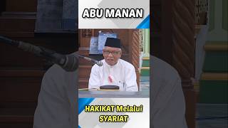 Tanda Hakikat Melalui Syariat || Abu Manan Blang Jruen